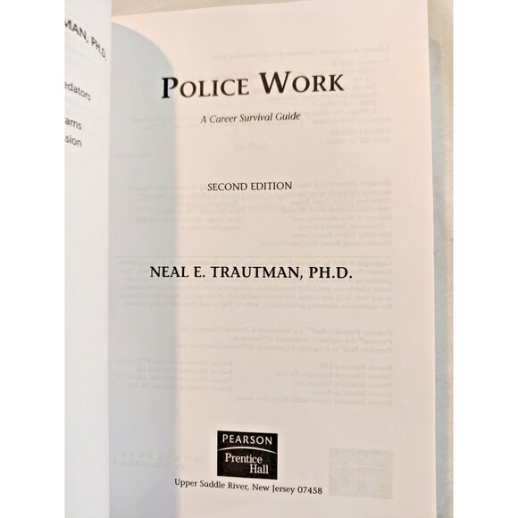 Police Work: A Career Survival Guide by Trautman, Neal E.-2005 - Picture 3 of 5